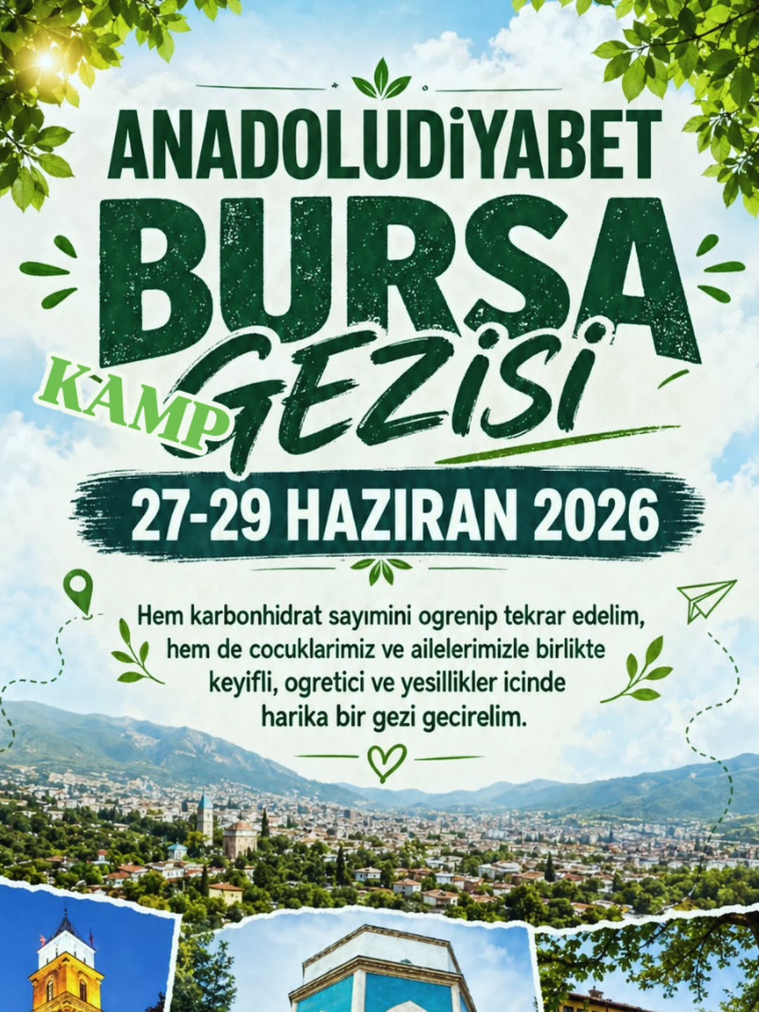 Anadolu Diyabet Bursa Gezisi 27-29 Haziran 2026